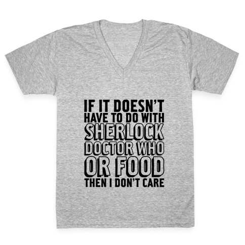 Then I Don't Care V-Neck Tee Shirt