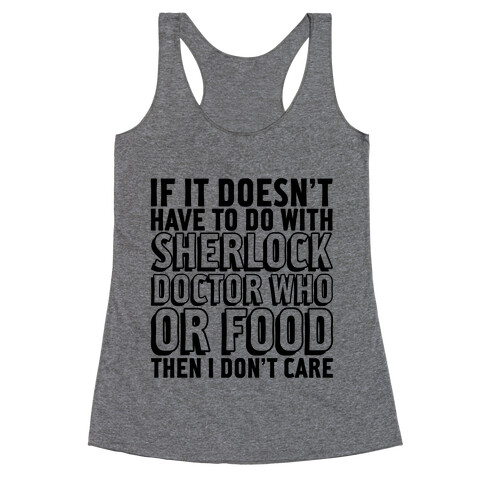 Then I Don't Care Racerback Tank Top