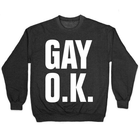 Gay O.K. Pullover