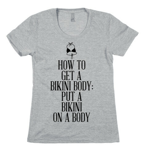 Bikini Body Womens T-Shirt