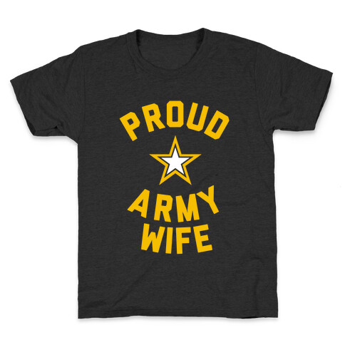 Proud Army Wife Kids T-Shirt