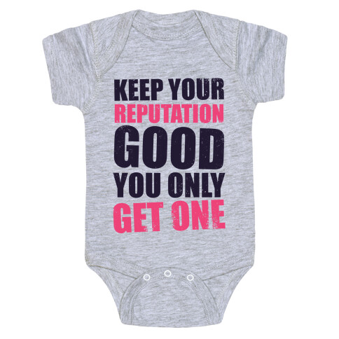 Keep Your Reputation Good, You Only Get One (Tank) Baby One-Piece