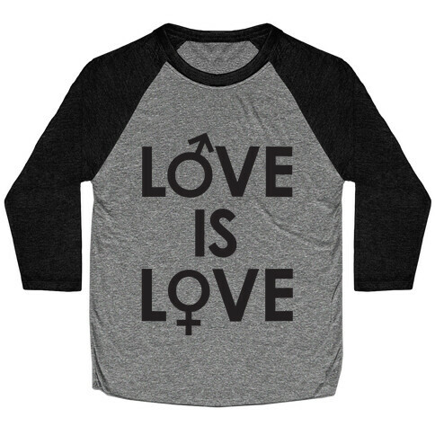 Love is Love (equality design) Baseball Tee