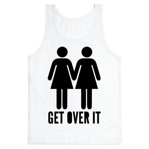 Get Over It Tank Top