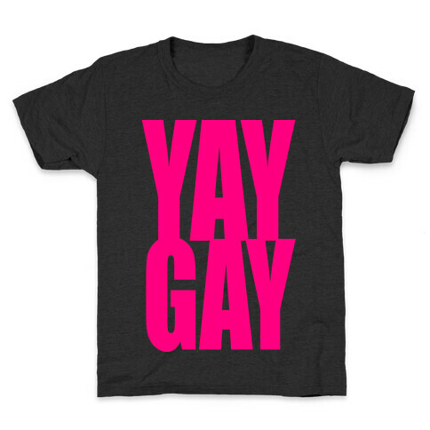 Yay Gay Kids T-Shirt