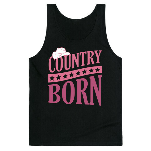 Country Born Tank Top