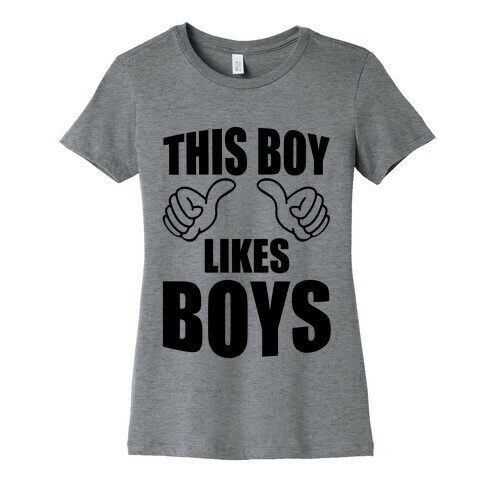 This Boy Likes Boys Womens T-Shirt