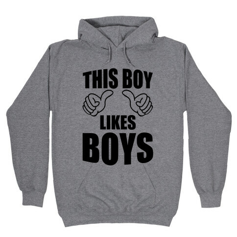 This Boy Likes Boys Hooded Sweatshirt