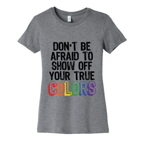 Colors Womens T-Shirt