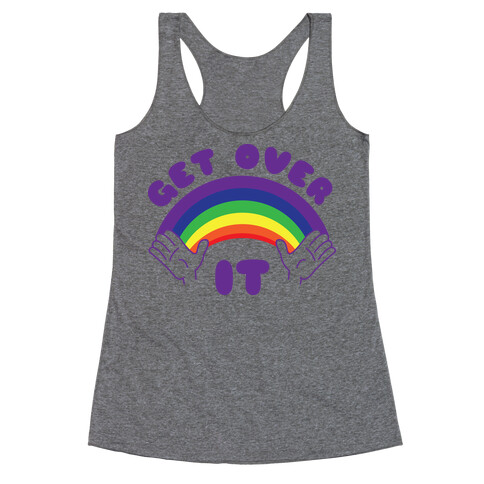 Get Over It Racerback Tank Top