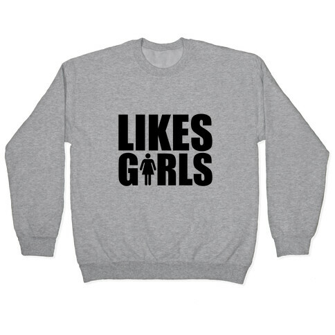 Likes Girls Pullover