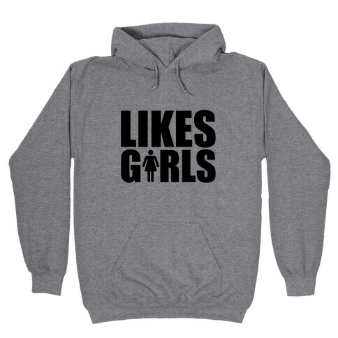 Likes Girls Hooded Sweatshirt