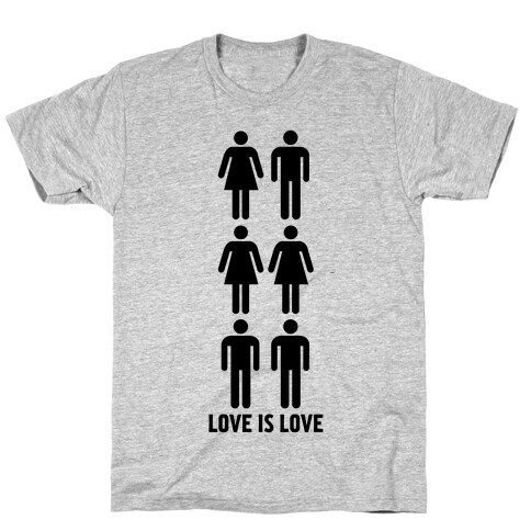 Love is Love T-Shirt