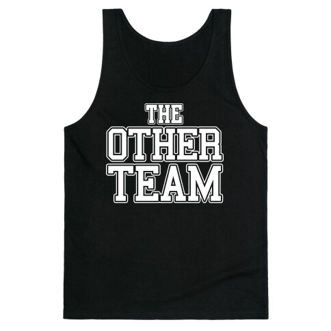 The Other Team Tank Top