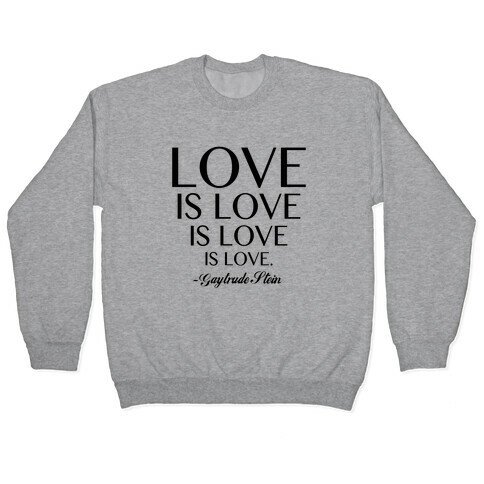 Love is Love Pullover