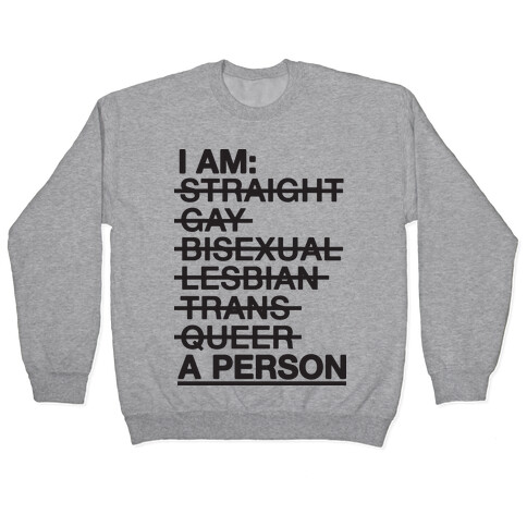 I am a Person Pullover