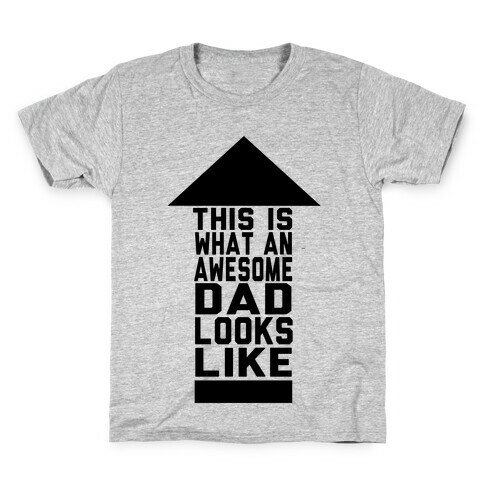 This is What an Awesome Father Looks Like Kids T-Shirt