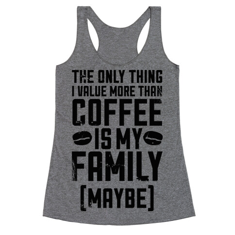 Coffee Value  Racerback Tank Top