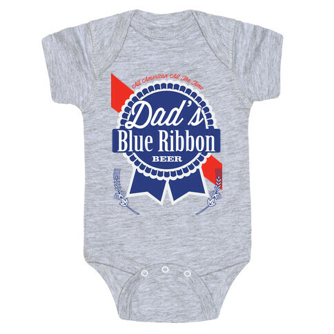 Dad's Blue Ribbon Baby One-Piece