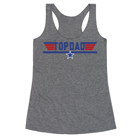 Top Dad Racerback Tank Top