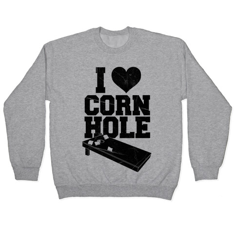 I Heart Cornhole Pullover