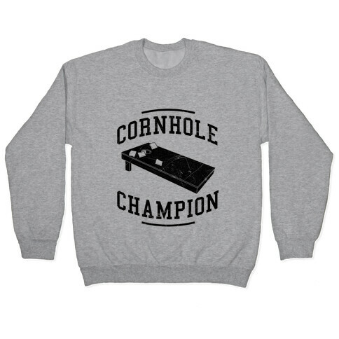 Cornhole Champion Pullover