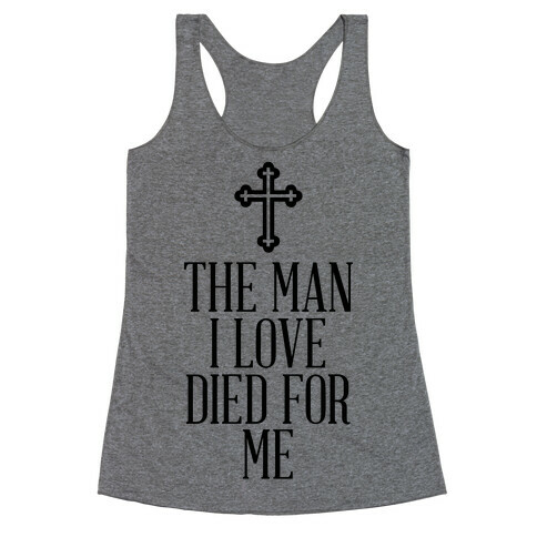 The Man I Love Racerback Tank Top