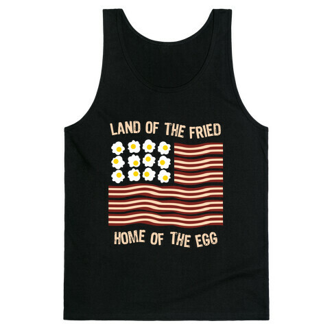 Land of the Fried Tank Top