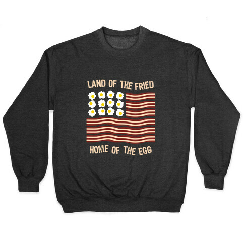 Land of the Fried Pullover