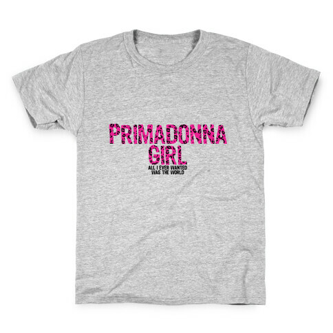 Primadonna Girl Kids T-Shirt