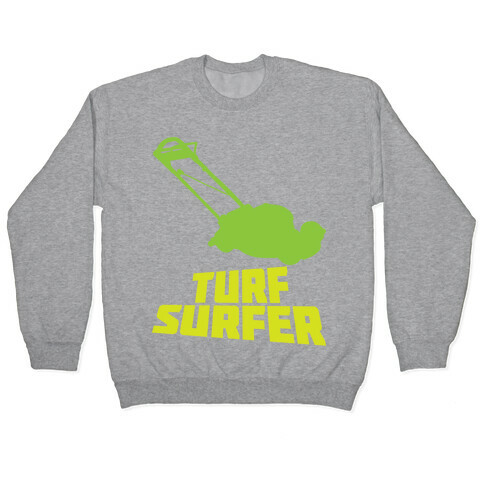 Turf Surfer Pullover