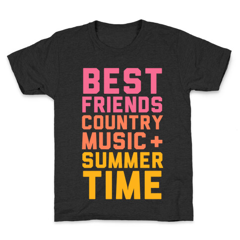 Best Friends, Country Music + Summer Time Kids T-Shirt