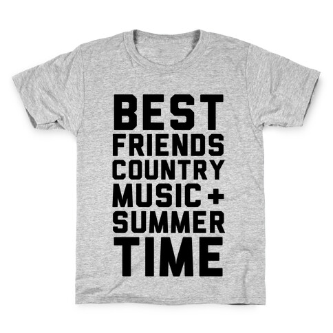 Best Friends, Country Music + Summer Time Kids T-Shirt