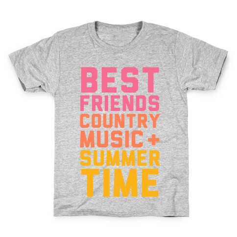 Best Friends, Country Music + Summer Time Kids T-Shirt