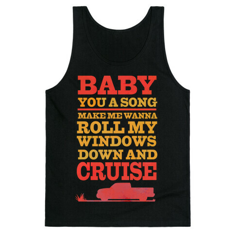 Baby You a Song  Tank Top