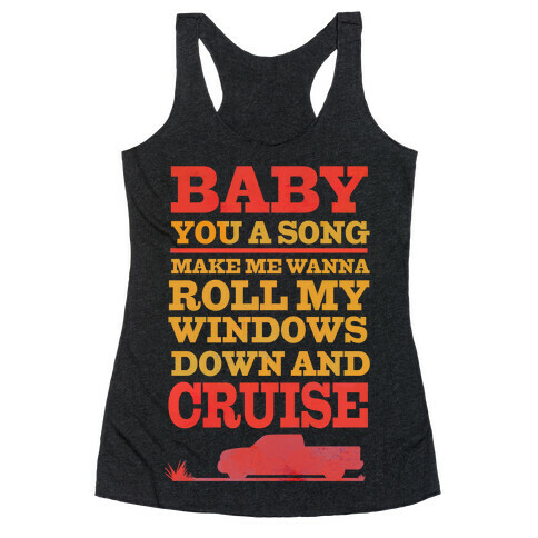 Baby You a Song  Racerback Tank Top