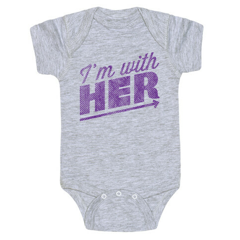 I'm With Her Purple Baby One-Piece