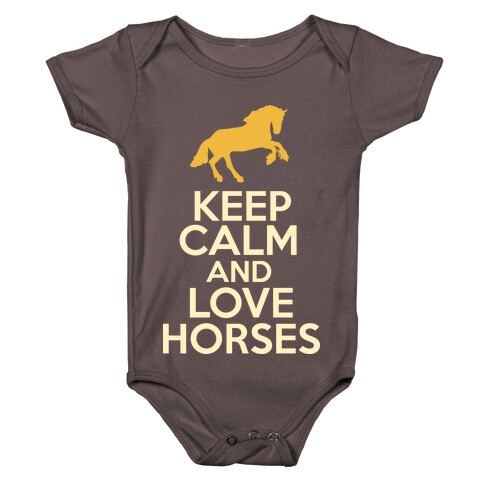 Keep Calm and Love Horses Baby One-Piece