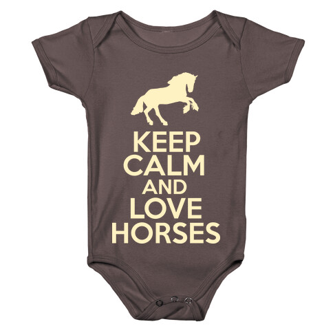 Keep Calm and Love Horses Baby One-Piece