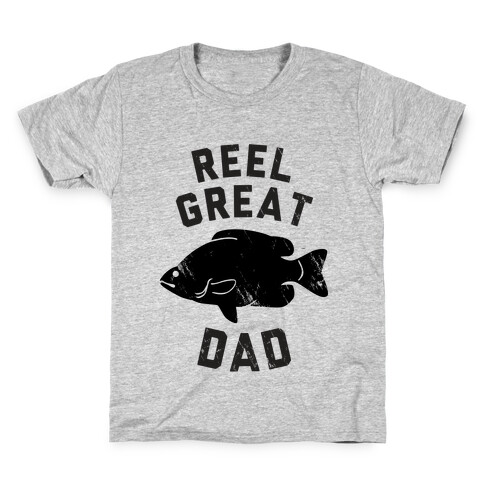 Reel Great Dad Kids T-Shirt