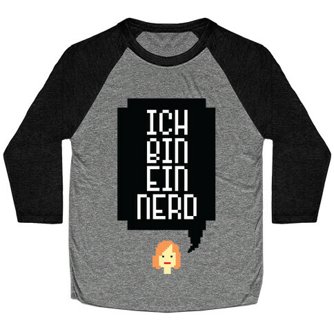 Ich Bin Ein Nerd Baseball Tee