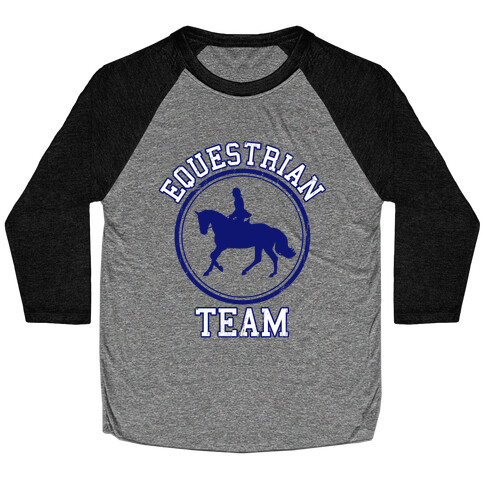 Equestrian Team (Blue) Baseball Tee