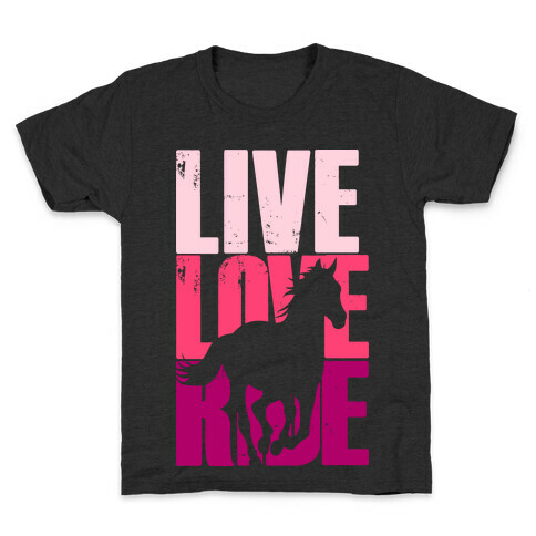 Live, Love, Ride (Horse) Kids T-Shirt