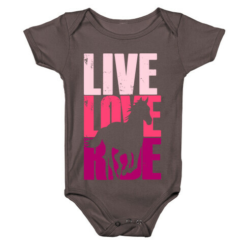 Live, Love, Ride (Horse) Baby One-Piece