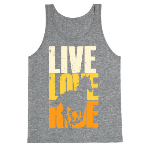 Live, Love, Ride (Gallop) Tank Top