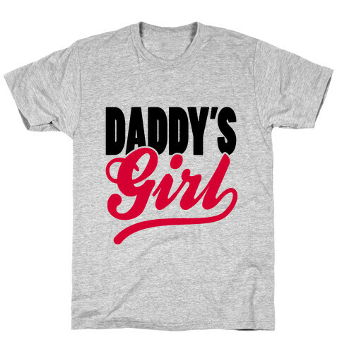 Daddy's Girl T-Shirt