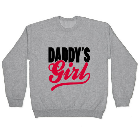 Daddy's Girl Pullover