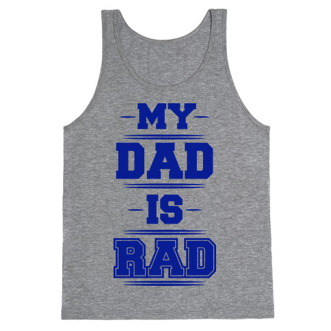 Rad Dad Tank Top