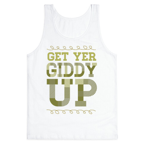 Get Yer Giddy Up (Tan) Tank Top