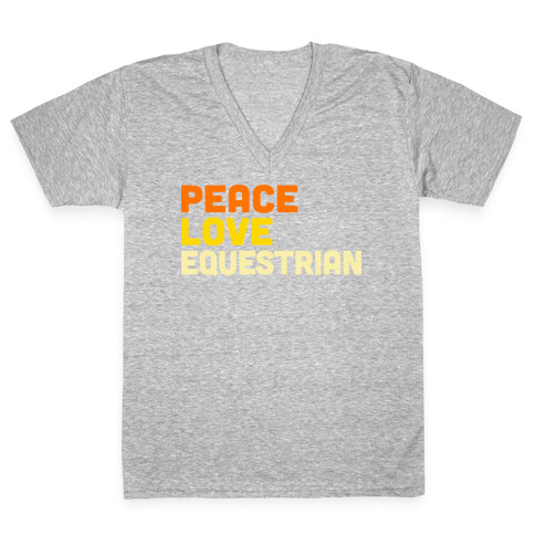 Peace, Love, Equestrian V-Neck Tee Shirt